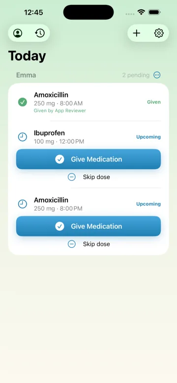 The Dosari Today screen for Emma: Amoxicillin 250 mg at 8:00 AM marked Given by the caregiver who logged it, plus two upcoming doses, each with a large Give Medication button.